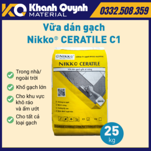 NIKKO CERATILE C1 – Vữa dán gạch gốc xi măng