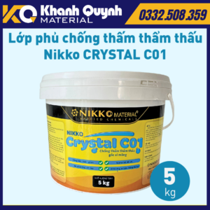NIKKO CRYSTAL C01 – LỚP PHỦ CHỐNG THẤM THẨM THẤU GỐC XI MĂNG