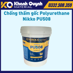NIKKO PU508 – Màng chống thấm một thành phần gốc PU