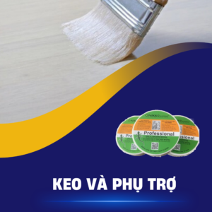 KEO VÀ PHỤ TRỢ