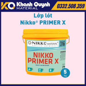 NIKKO PRIMER X – Lớp lót gốc polymer biến tính