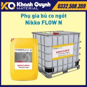 NIKKO FLOW N - Phụ gia bù co ngót cho vữa, bê tông